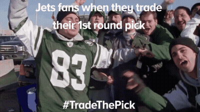 Jets Fans Trade Their 1St Round Pick GIF