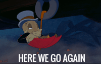 Jiminy Cricket Hanging And Here We Go Again GIF