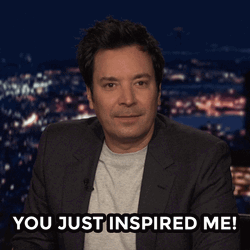 Jimmy Fallon Just Inspired Me