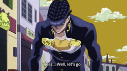Jjba Jotaro Kujo Well Lets Go GIF