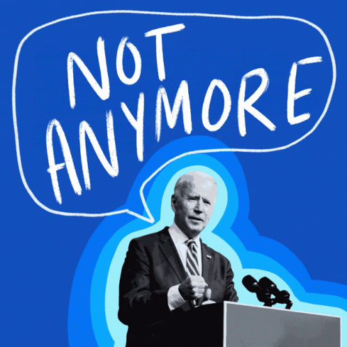 Joe Biden Giving Speech Saying Not Anymore GIF