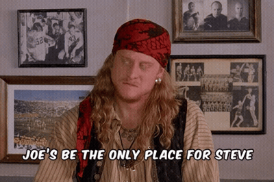 Joe's Be The Only Place For Steve GIF
