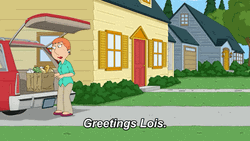 Joe Swanson Greetings Lois