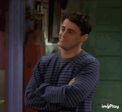 Joey Tribbiani I Told You So GIF