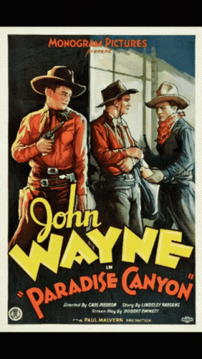 John Wayne Paradise Canyon Poster GIF