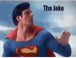 Joke Went Over My Head Superman GIF