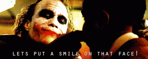 Joker With Let S Put A Smile On That Face GIF