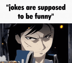 Jokes Are Supposed To Be Funny Anime GIF
