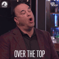 Jon Taffer Saying Over The Top GIF