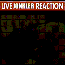 Jonkler Live Jonkler Reaction GIF