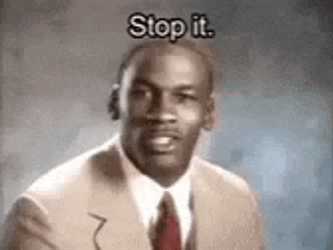 Jordan Stop It GIF