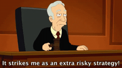 Judge Holding Gavel It Strikes Me As An Extra Risky Strategy GIF