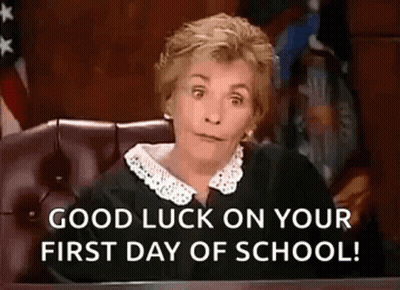 Judge In Courtroom Saying Good Luck On Your First Day Of School GIF