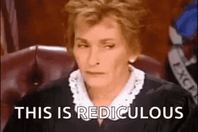Juez en la sala del tribunal diciendo esto es ridículo GIF