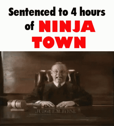 Judge Sentenced To 4 Hours Of Ninja Town GIF