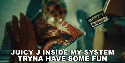 Juicy J Inside My System Tryna Have Some Fun Written On A Sticker GIF