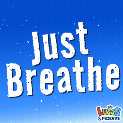 Just Breathe White Text GIF