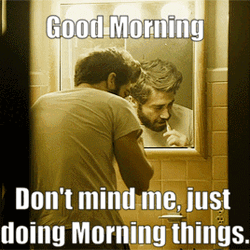 Just Doing Morning Things Great Minds GIF