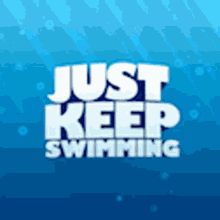 Just Keep Swimming Cute Baby Dory GIF