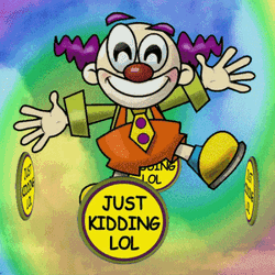 Just Kidding Lol Kidding GIF