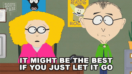 Just Let It Go South Park Mr. Mackey GIF