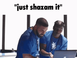 Just Shazam It GIF