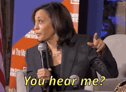 Kamala Harris Can You Hear Me Now GIF
