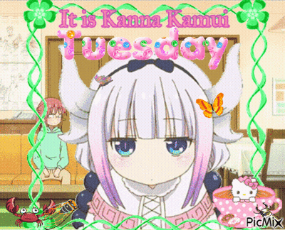 Kanna Kamui Saying Kanna Kamui Tuesday GIF