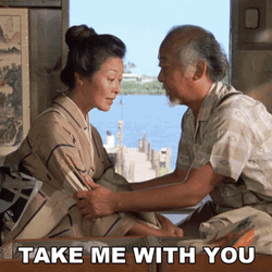 Karate Kid Miyagi Take Me With You GIF