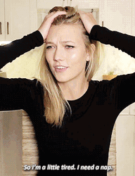 Karlie Kloss Need Nap GIF