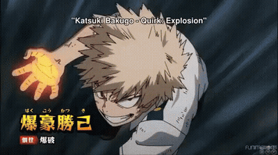 Katsuki Bakugo Quirk Explosion Is The Name Of The Character Shown GIF