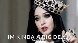 Katy Perry Im Kind Of A Big Deal GIF
