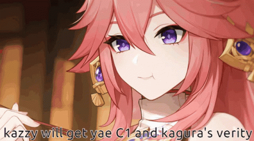 Kazzy Will Get Yae C1 And Kagura's Verity Below Picture Of Girl GIF
