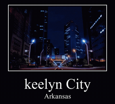 Keelyn City Arkansas Poster GIF