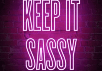 Keep It Sassy Neon Purple Aesthetic GIF