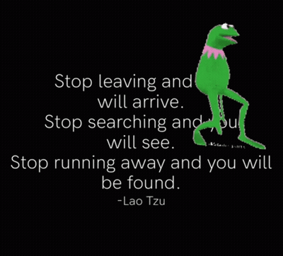 Kermit Frog With Lao Tzu Quote GIF