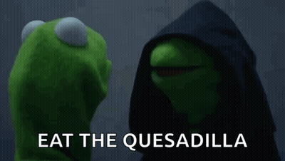 Kermit Next To Hooded Muppet Saying Eat The Quesadilla GIF