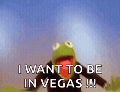 Kermit Saying I Want To Be In Vegas GIF