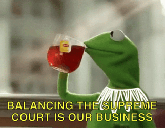 Kermit Tea Balancing The Supreme Court GIF