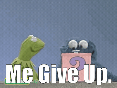 Kermit The Frog And Cookie Monster Giving Up GIF