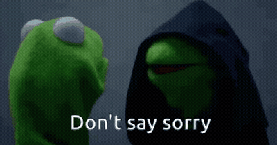 Kermit The Frog And Darth Vader Don't Say Sorry GIF