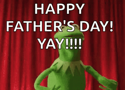 Kermit The Frog Is Dancing In Front Of A Red Curtain With The Words `` Happy Father 'S Day ! Yay ! '' GIF