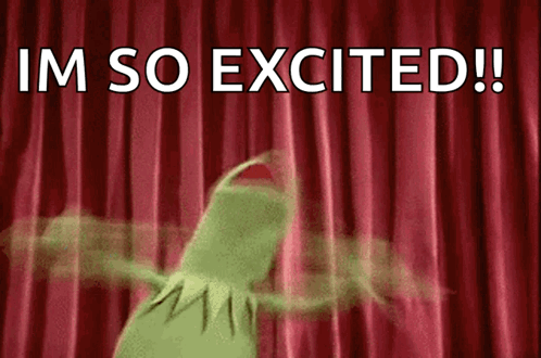 Kermit The Frog Is Dancing In Front Of A Red Curtain With The Words I 'M So Excited ! GIF