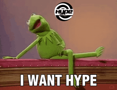 Kermit The Frog Is Sitting On A Couch With The Words I Want Hype Below Him GIF