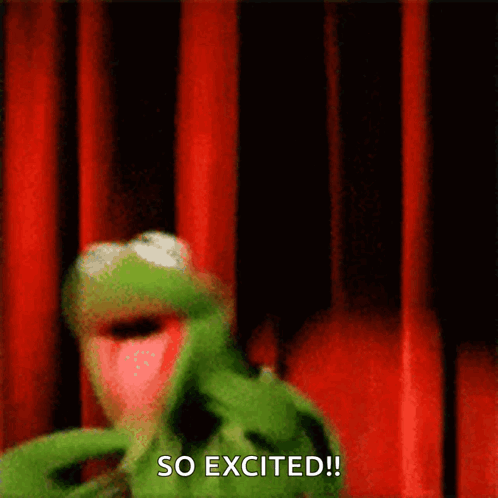 Kermit The Frog Is Standing In Front Of A Red Curtain And Says So Excited . GIF