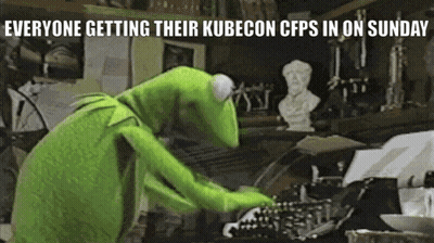 Kermit The Frog Is Typing On A Typewriter With The Caption Everyone Getting Their Kubecon Cps In On Sunday GIF