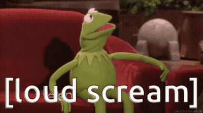 Kermit The Frog Sitting On A Red Couch With The Words Loud Scream Behind Him GIF