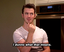 Kevin Jonas Twinks Don't Know What That Means GIF
