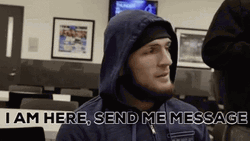 Khabib Send Me Message GIF