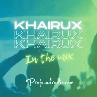 Khairux In The Mix Poster GIF
